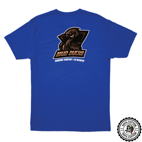 B Co, 1-18IN "Mud Ducks" T-Shirts