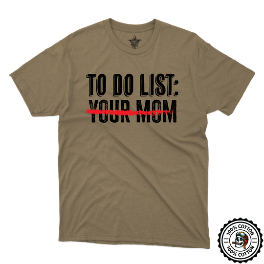 Your Mom Tan 499 T-Shirt