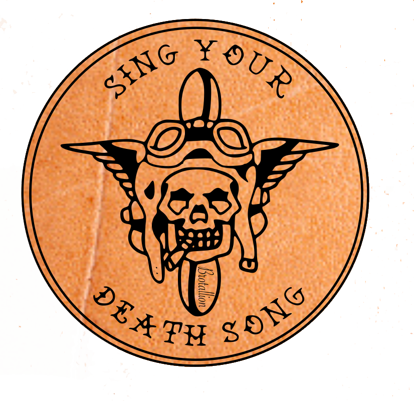 Sing Your Death Song