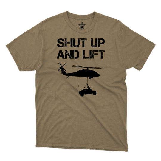 Shut Up and Lift UH T-Shirt