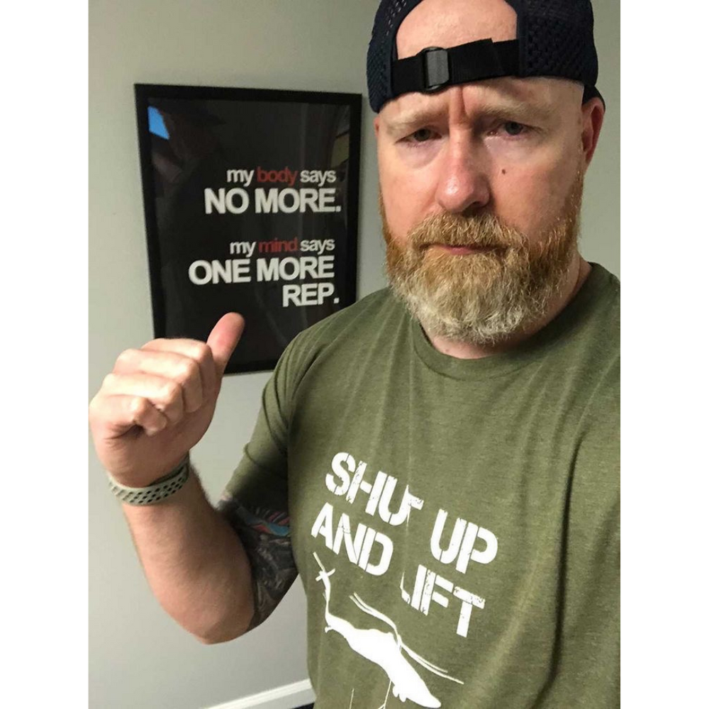 Shut Up and Lift UH T-Shirt