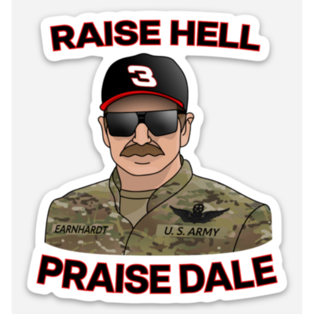 Raise H3ll Praise Dale Sticker