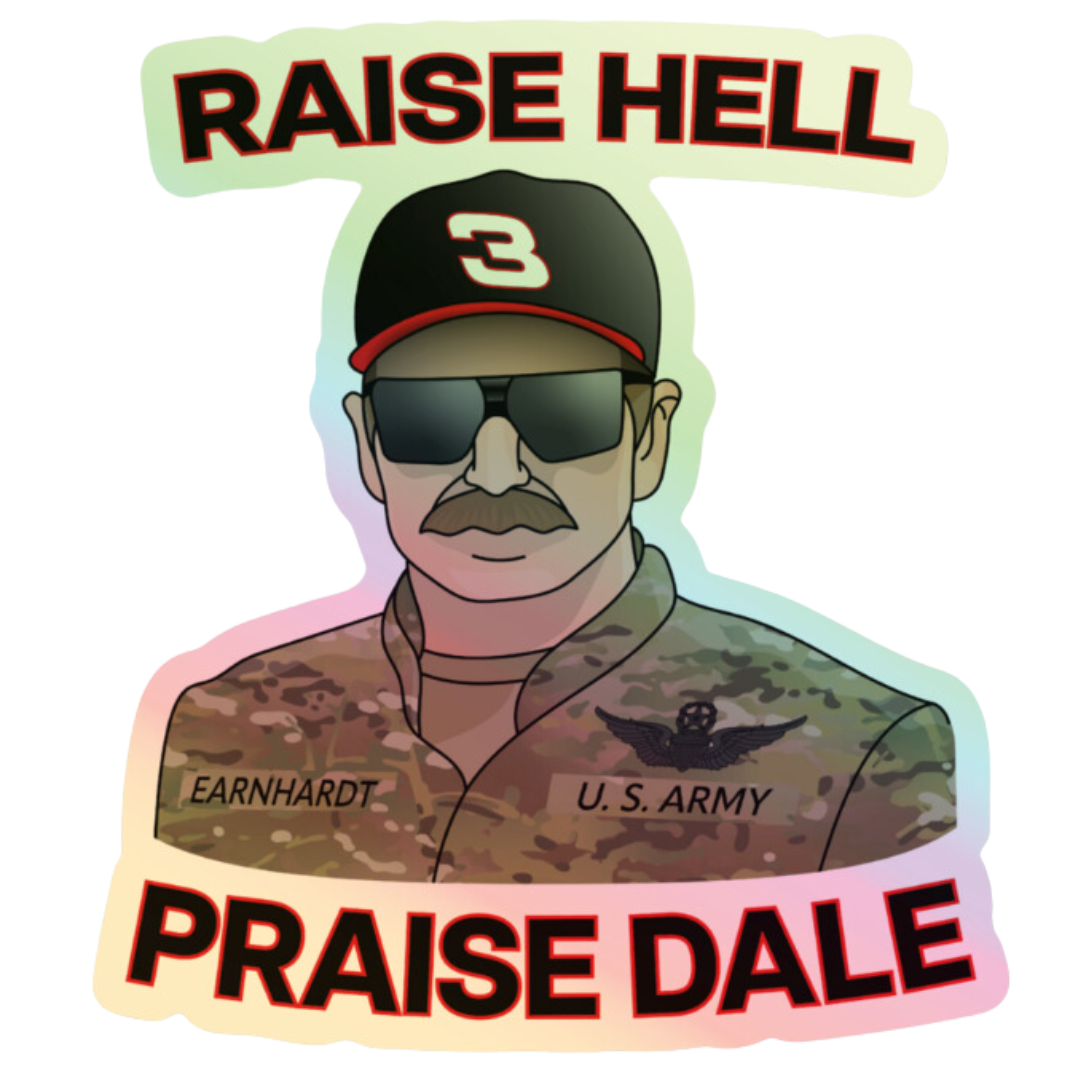 Raise H3ll Praise Dale Sticker