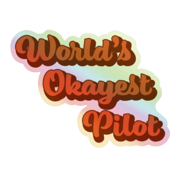 World's Okayest Pilot Sticker