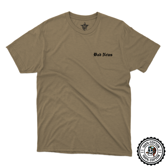 B Co, 1-25 AB “Bad News” Tan 499 T-Shirt